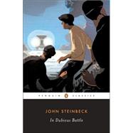 In Dubious Battle by Steinbeck, John; French, Warren; French, Warren, 9780143039631