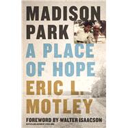 Madison Park by Motley, Eric L., 9780310349631