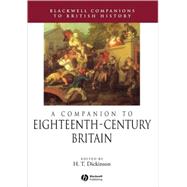 A Companion to Eighteenth-century Britain by Dickinson, H. T., 9781405149631