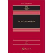 Legislative Process [Connected eBook] by Mikva, Abner J.; Lane, Eric; Gerhardt, Michael J.; Hemel, Daniel J., 9781454899631