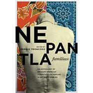 Nepantla Familias by Sergio Troncoso, 9781623499631