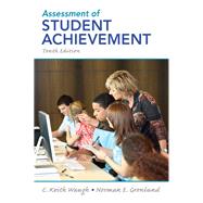 Assessment of Student Achievement by Waugh, C Keith; Gronlund, Norman E, 9780132689632