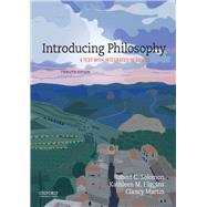 Introducing Philosophy by Solomon, Robert C.; Higgins, Kathleen M.; Martin, Clancy, 9780190939632