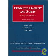 Owen, Montgomery and Keeton's 2005 Case and Statutory Supplement to Products Liability and Safety, Cases and Materials, 4th (University Casebook Series®) by Owen, David G.; Davis, Mary J.; Montgomery, John E., 9781587789632