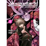 Danganronpa: The Animation Volume 2 by Chunsoft, Spike; Tsukimi, Takashi; Tsukimi, Takashi, 9781616559632