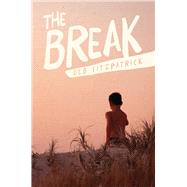 The Break by Fitzpatrick, Deb, 9781922089632