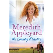 The Country Practice by Appleyard, Meredith, 9780143799634