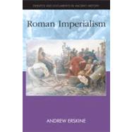 Roman Imperialism by Erskine, Andrew, 9780748619634