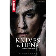 Knives in Hens by Harrower, David, 9781350059634