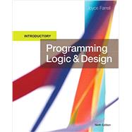 Programming Logic and Design, Introductory by Farrell, Joyce, 9781337109635