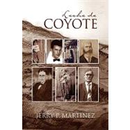 Leche De Coyote by Martinez, Jerry P., 9781425769635