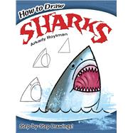 How to Draw Sharks by Roytman, Arkady, 9780486799636