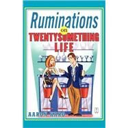Ruminations on Twentysomething Life by Karo, Aaron, 9780743269636