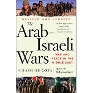 The Arab-Israeli Wars by HERZOG, CHAIMGAZIT, SHLOMO, 9781400079636