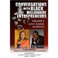 Conversation With Black Millionaire Entrepreneurs by Brother Bedford; Johnson, Robert L., 9781500449636