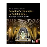 Damping Technologies for Tall Buildings by Trabucco, Dario; Lago, Alberto; Wood, Antony, 9780128159637
