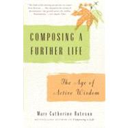 Composing a Further Life by Bateson, Mary Catherine, 9780307279637