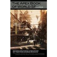 The Apex Book of World Sf by Tidhar, Lavie, 9780982159637