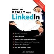 How to Really Use Linkedin by Vermeiren, Jan, 9781439229637