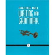 Prentice Hall Writing and Grammar: Grade Nine by Carroll, Joyce Armstrong; Wilson, Edward E.; Forlini, Gary, 9780132009638