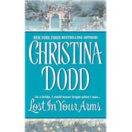 LOST YR ARMS                MM by DODD CHRISTINA, 9780380819638
