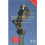 Colloquial Bulgarian by Ra Hauge; Kjetil, 9781138949638