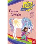 Unicorn Academy: Evie and Sunshine by Julie Sykes, 9781788009638