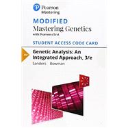 Modified Mastering Genetics with Pearson eText - Standalone Access Card - for Genetic Analysis An Integrated Approach (18 Weeks) by Sanders, Mark F.; Bowman, John L., 9780134839639