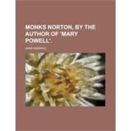 Monks Norton by Manning, Anne, 9780217789639
