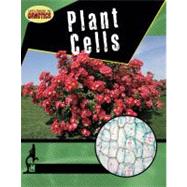 Plant Cells by Dowdy, Penny; Cohn, Jessica, 9780778749639