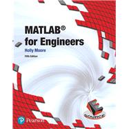MATLAB for Engineers by Moore, Holly, 9780134589640