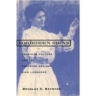 Forbidden Signs by Baynton, Douglas C., 9780226039640