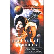 Conflict of Honors by Lee, Sharon; Miller, Steve, 9780441009640