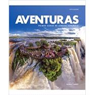 Aventuras, 5th edition Student Textbook, Supersite Plus code (W/Websam plus vtext) by Jos A. Blanco; Phillip Redwine Donley, 9781680049640