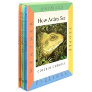 How Artists See 4-Volume Set I Animals / People / Feelings / Weather by Carroll, Colleen, 9780789209641