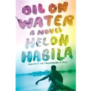Oil On Water by Habila,Helon, 9780393339642