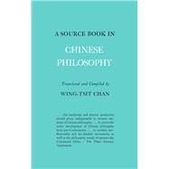 Source Book in Chinese Philosophy by Chan Wing-Tsit, 9780691019642