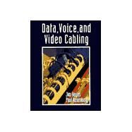 Data, Voice, and Video Cabling by Hayes, Jim; Rosenberg, Paul, 9780766809642
