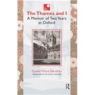 The Thames and I by Naruhito, 9781040799642
