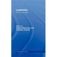 Leadership: the Key Concepts by Marturano, Antonio; Gosling, Jonathan, 9780203099643
