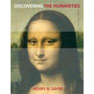 Discovering the Humanities by Sayre, Henry M., 9780205219643