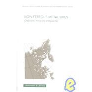 Non-Ferrous Metal Ores: Deposits, Minerals and Plants by Rubinstein; Julius, 9780415269643