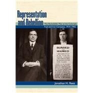 Representation and Rebellion by Rees, Jonathan, 9780870819643