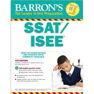 SSAT/ISEE High School Entrance Examinations by Elliott, Kathleen J.; Geraci, Carmen; Ebner, David, 9781438009643