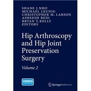 Hip Arthroscopy and Hip Joint Preservation Surgery by Nho, Shane J., 9781461469643