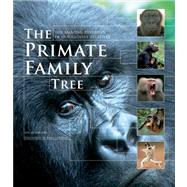 The Primate Family Tree by Redmond, Ian; Goodall, Jane, 9781554079643