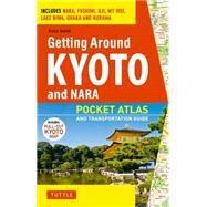 Getting Around Kyoto and Nara by Smith, Colin, 9784805309643
