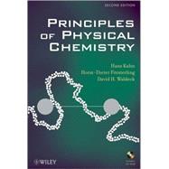 Principles of Physical Chemistry by Kuhn, Hans; Försterling, Horst-Dieter; Waldeck, David H., 9780470089644