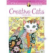 Creative Haven Creative Cats Coloring Book by Sarnat, Marjorie, 9780486789644