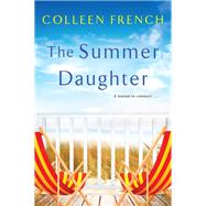 The Summer Daughter by French, Colleen, 9781496729644